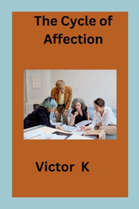 The Cycle of Affection