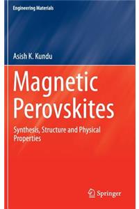 Magnetic Perovskites