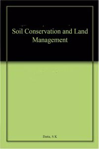 Soil Conservation and Land Management