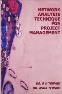 Newtork Analysis Technique for Project Management