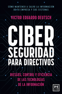 Ciberseguridad Para Directivos