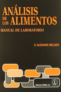 Analisis de los alimentos: manual de laboratorio