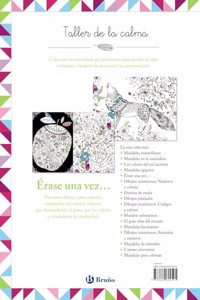 Taller de la calma. Erase una vez...