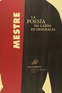 La poesia ha caido en desgracia