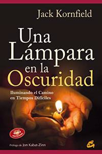 Una Lampara En La Oscuridad / A Lamp In The Darkness
