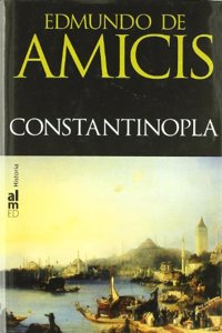 CONSTANTINOPLA (Spanish Edition)