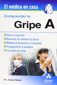 COMPRENDER LA GRIPE A (Spanish Edition): 4