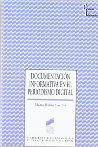 Documentacion informativa en el periodismo digital