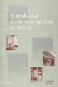 El detalle en el diseno contemporaneo de oficinas