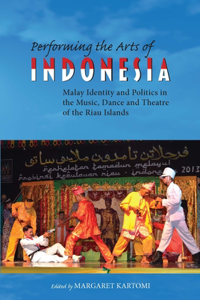 Performing the Arts of Indonesia