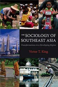 The Sociology of Southeast Asia