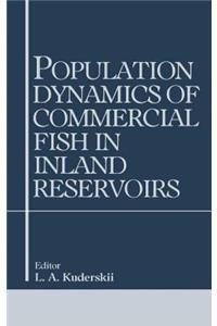 Population Dynamics of Commercial Fish in Inland Reservoirs