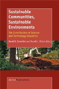 Sustainable Communities, Sustainable Environments