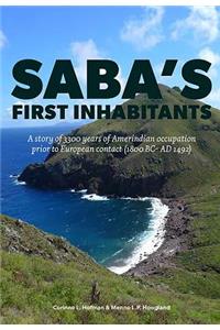 Saba's First Inhabitants