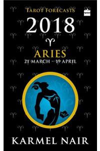 Aries Tarot Forecasts 2018