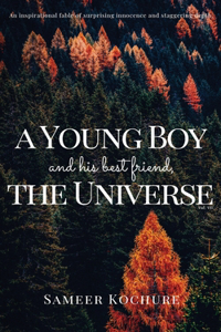 Young Boy And His Best Friend, The Universe. Vol. VII