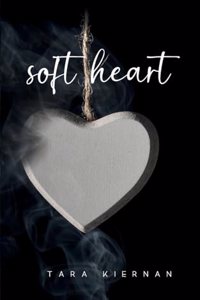 soft heart