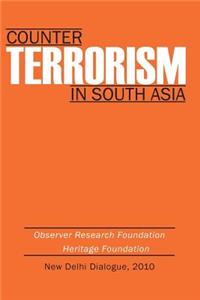 Counter-Terrorism in South Asia