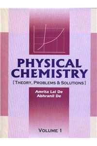 Physical Chemistry [Theory, Problems & Solutions]