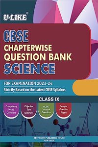 U-LIKE Class 9 Science CBSE Chapterwise Question Bank 2023-24