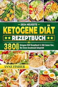 2024 Neueste Ketogene Diat Rezeptbuch