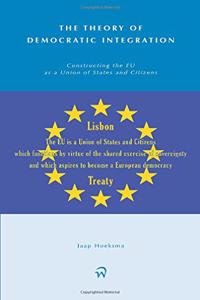 The Theory of Democratic Integration