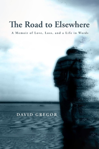 The Road to Elsewhere