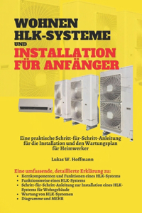 Wohnen HLK-Systeme Und Installation Für Anfänger