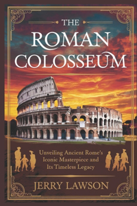The Roman Colosseum