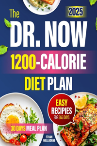The Dr. Now 1200-Calorie Diet Plan