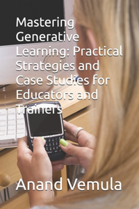 Mastering Generative Learning