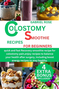 colostomy smoothie recipe for beginners