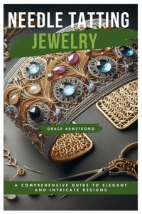 Needle Tatting Jewelry