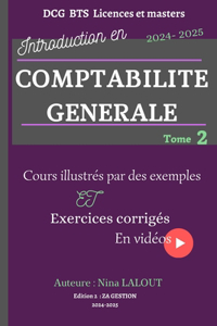 Introduction à la Comptabilité Générale TOME 2