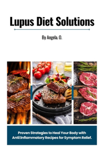 Lupus Diet Solutions