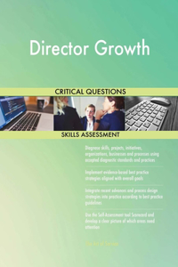 Director Growth Critical Questions Skills Assessment