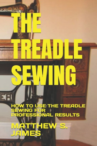 Treadle Sewing