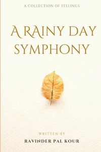 Rainy Day Symphony