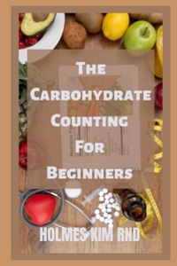 Carbohydrate Counting For Beginners