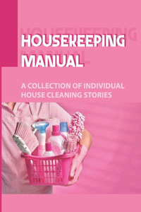 Housekeeping Manual