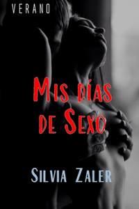 Mis días de sexo 1 (Verano)