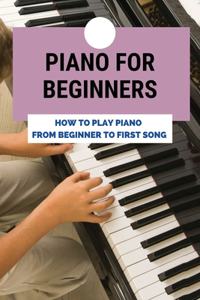 Piano For Beginners