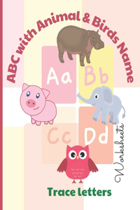 ABC with colorful Animals & Birds + Tracing letters + Writing exercises