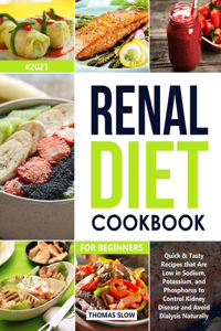 Renal Diet Cookbook for Beginners