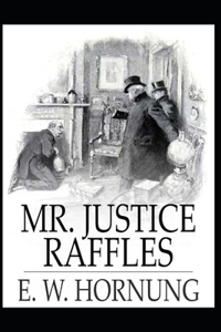 Mr. Justice Raffles