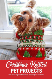 Christmas Knitted Pet Projects