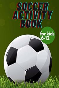 Soccer activity book for kids 6-12