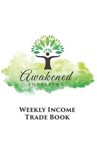 Weekly Income Trade Book