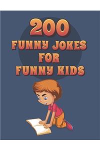 200 Funny Jokes For Funny Kids