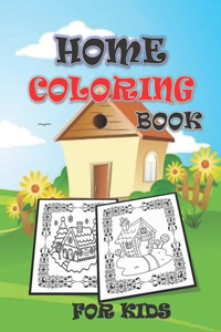 Home Coloring Book for Kids